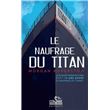 Le naufrage du titan