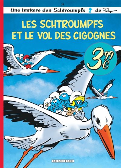 Les Schtroumpfs Lombard - Tome 38 - Les Schtroumpfs et le vol des cigognes