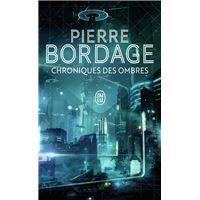 Les derniers hommes : Pierre Bordage - Livres