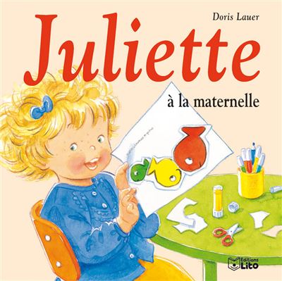 Doris Lauer Juliette À La Maternelle - Image 3
