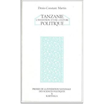Tanzanie, l'invention d'une culture politique - 1