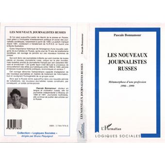 Les nouveaux journalistes russes - 1