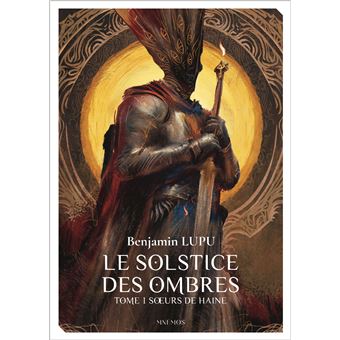 Le Solstice des ombres