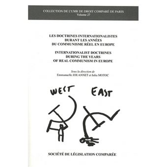 Les doctrines internationalistes durant les années du communisme réel en europe - 1