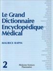 Le grand dictionnaire encyclopédique médical en 2 Volumes