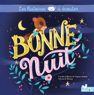Bonne nuit - Caroline Pellissier - cartonné
