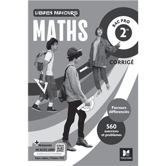 Libres parcours - Maths 2de Bac Pro - Éd. 2025 - Corrigé