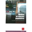 Medias et classes populaires