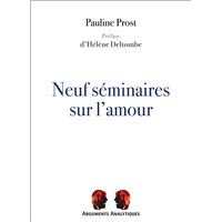 Neuf séminaires sur l'amour