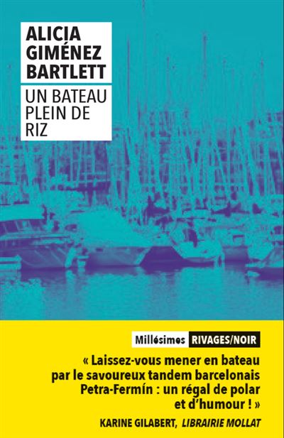 Un bateau plein de riz - Alicia Giménez Bartlett - Poche