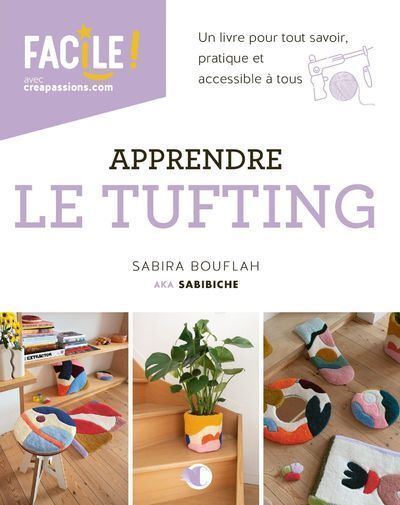 Apprendre le tufting - Sabira Bouflah - broché