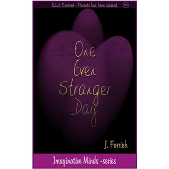 One Even Stranger Day - 1