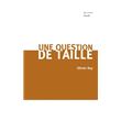 Une question de taille