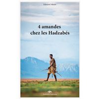 4 amandes chez les Hadzabés