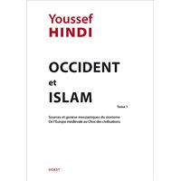 Occident et Islam Tome 1 (poche)