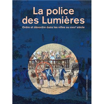 La police des Lumières - 1