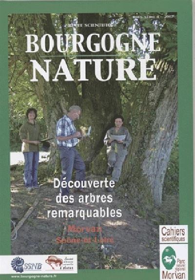Decouverte des arbres remarquables bourgogne nature - Lauren