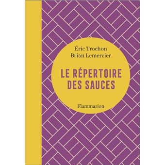Le répertoire des sauces - 1