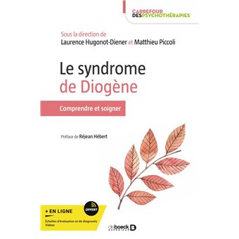 Le syndrome de Diogène - 1