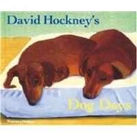 David Hockney's Dog Days (Hardback) /anglais