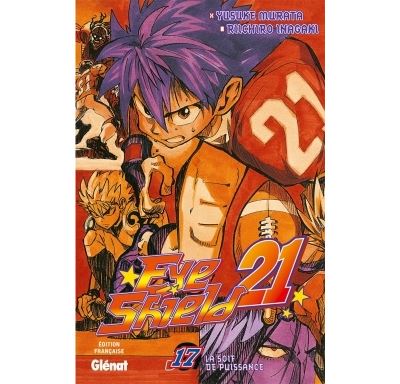 Vol.17 Eyeshield 21 (La soif de puissance)