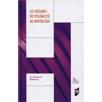 Les régimes de polémicité au Moyen Âge - 1