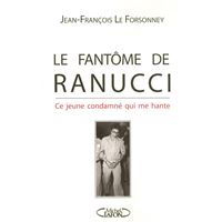 Le fantôme de Ranucci - Ce jeune condamné qui me hante