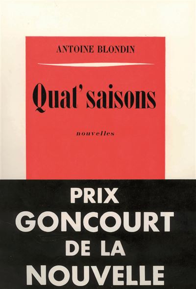 Quat'saisons - Antoine Blondin - broché