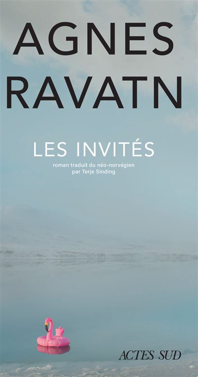 Les Invités - Agnès Ravatn (2025)