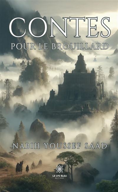 Contes pour le brouillard - Fabiansé D’Houssay - broché