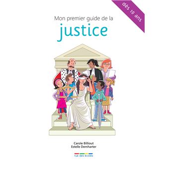 Mon premier guide de la justice - 1