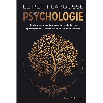 Le Petit Larousse de la psychologie