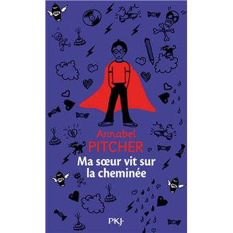 Ma soeur vit sur la cheminée - 1