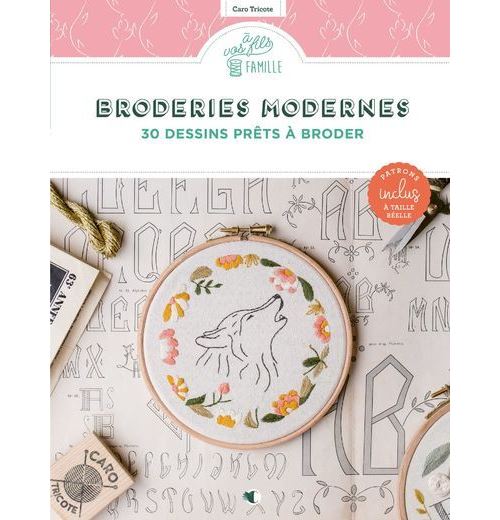 Broderies modernes - 30 dessins prêts à broder