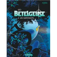 Bételgeuse - Tome 2 - Les Survivants