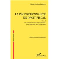 La proportionnalité en droit fiscal