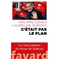 C'était pas le plan