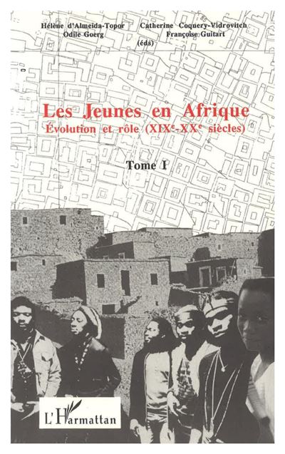 Les jeunes en Afrique - Catherine Coquery-Vidrovitch - broché