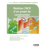 Réaliser l'ACV d'un projet de construction