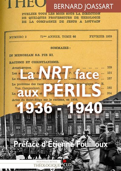La NRT face aux périls, 1936-1940 - Etienne Fouilloux - Cld - broché - Essai
