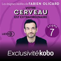 7. Les énigmes inédites de Fabien Olicard