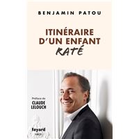 Itinéraire d'un enfant raté