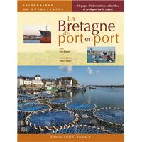 La Bretagne, de port en port