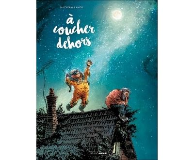 A coucher dehors - vol. 01/2