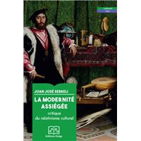 La Modernité assiégée