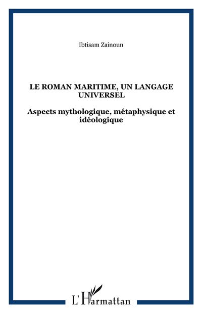 Le roman maritime, un langage universel