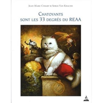 Chatoyant sont les 33 degrés du reaa - 1