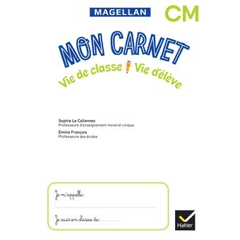 Vie de classe Vie d'élève Magellan CM - Ed. 2024 - Cahier de l'élève