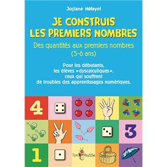 Je construis les premiers nombres - des quantités aux premiers nombres, 5-6 ans - 1