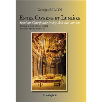 Entre caverne et lumière : imaginaire en loge de francs-maçons - 1